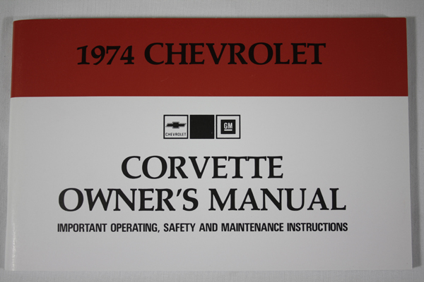 1974 Corvette 1974 Owner's Manual