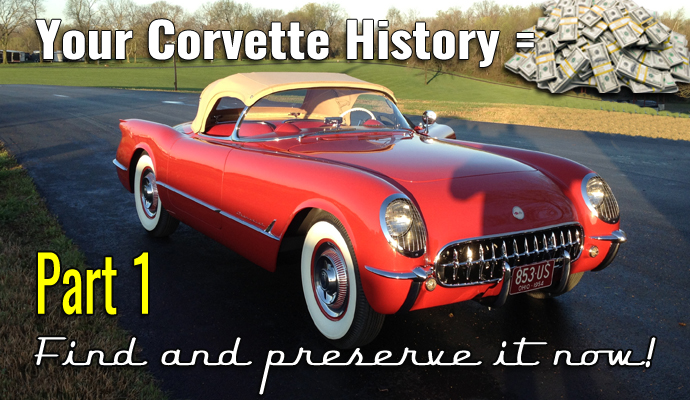 Your Corvette history – Find it now! Part 1