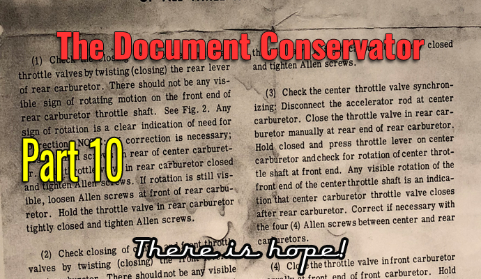 History Series Part 10 The Document Conservator