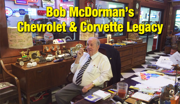 The Chevrolet and Corvette Legacy of Bob McDorman