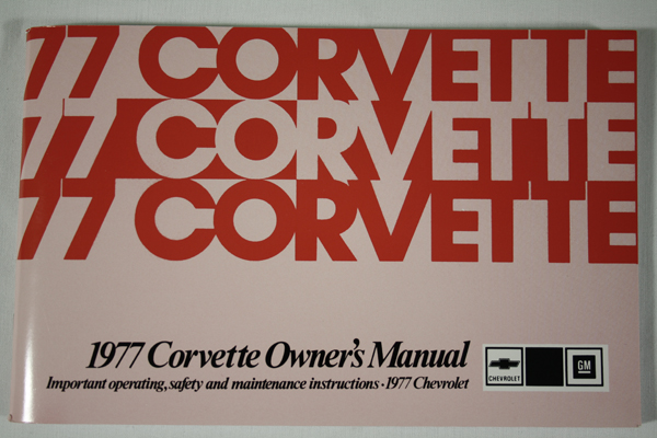 1977 Corvette 1977 Owner's Manual