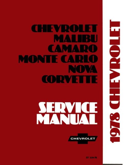 1978 Corvette CORVETTE  SERVICE MANUAL