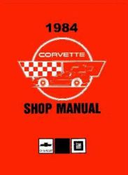 1984 Corvette CORVETTE  SERVICE MANUAL
