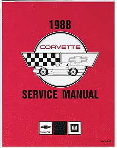 1988 Corvette CORVETTE  SERVICE MANUAL 1988