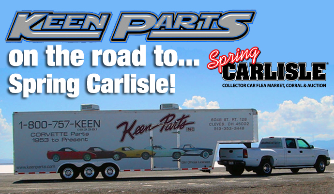 Keen Parts is on the Road Again to Spring Carlisle!