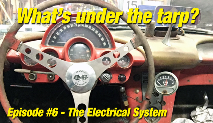 What’s Under the Tarp Part 6- The Electrical System
