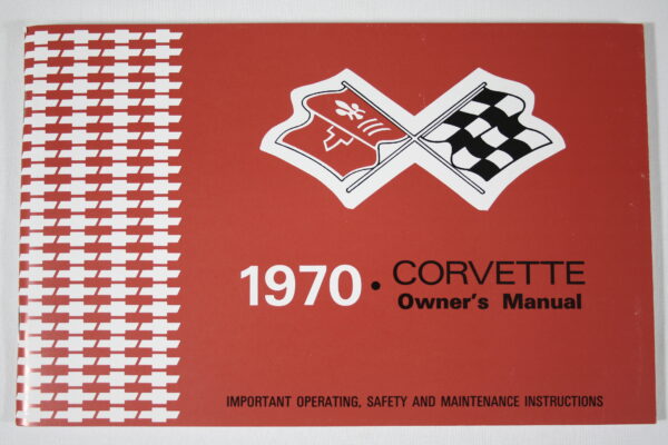 1970-1970 Corvette 1970 Owner's Manual
